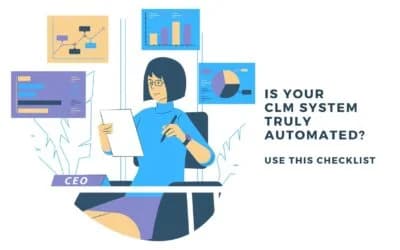 Is Your CLM System Truly Automated? Use This Checklist To Find Out.